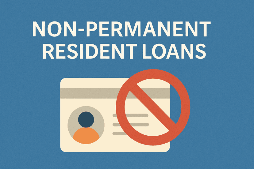 Non-Permanent Resident Loans